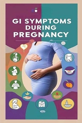GI Symptoms During Pregnancy: Board certified OBGYN Dr. Priya Patel answers ques