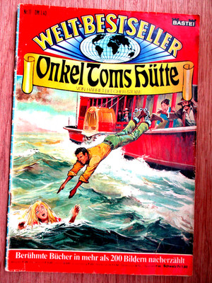 Weltbestseller  Nr 11  '' ONKEL TOMS HÜTTE'' - Bastei- Verlag