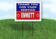 EMMETT THANK YOU SERVICE 18 in x 24 in Yard Sign Road Sign with Stand
