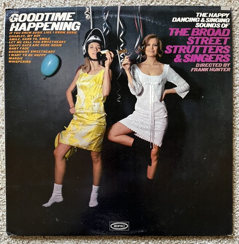 BROAD STREET STRUTTERS - Goodtime Happening LP 1967 Epic LN24240 * /EXCELLENT - 第 1/6 張圖片
