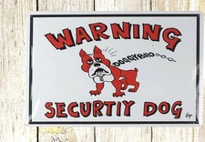 interior dorm room warning security dog tin metal sign