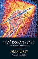 Alex Grey - Mission Of Art 20Th Anniversary Edition - Paperback - G245Z