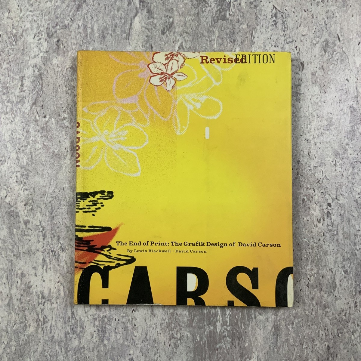 The End of Print: The Grafik Design of David Carson, David Carson The End of Print: The Grafik Design of David Carson, David Carson
