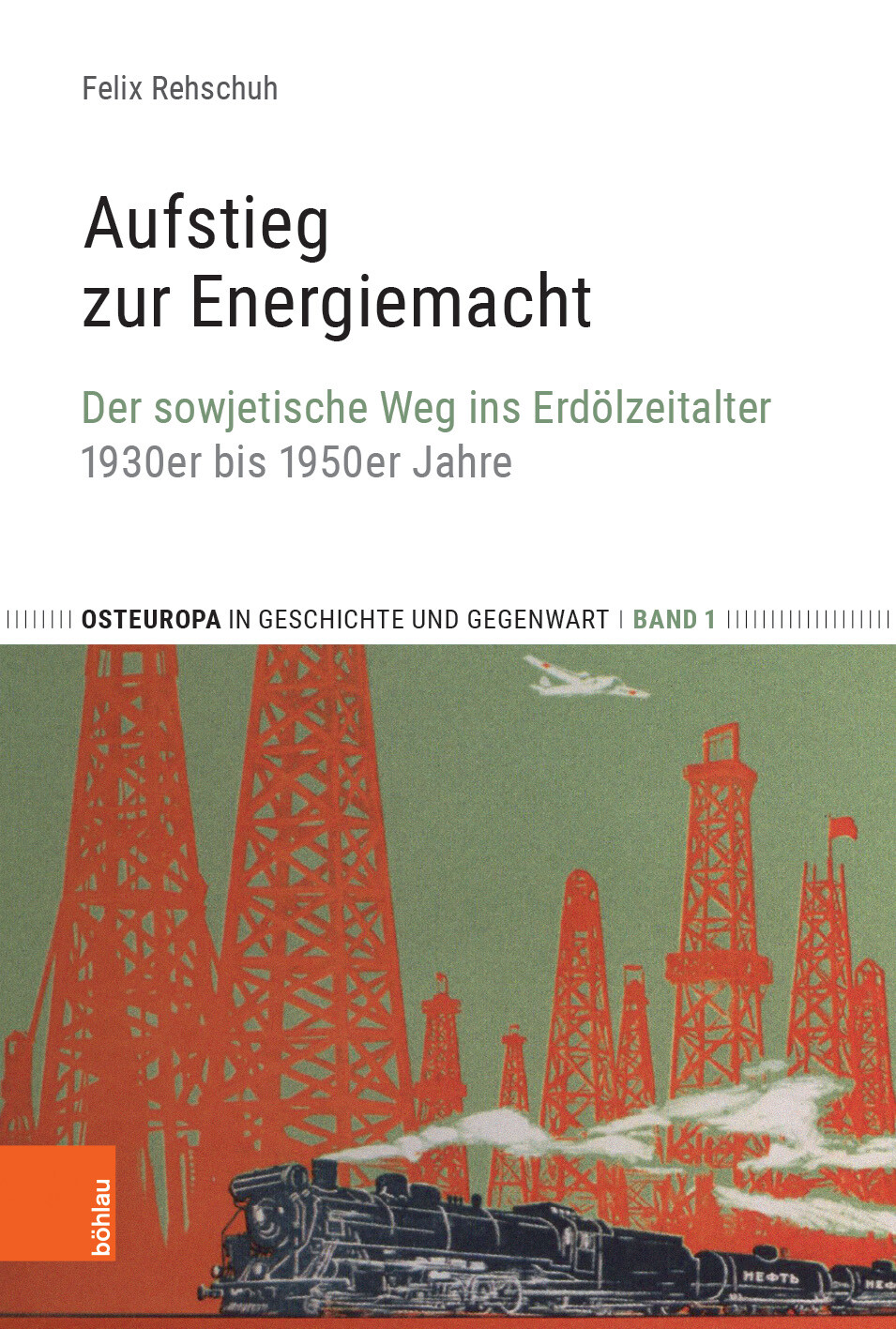 Felix Rehschuh / Aufstieg Zur Energiemacht