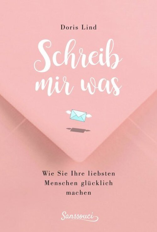 Thumbnail - Schreib Mir Was | Wie Sie Ihre Liebsten Menschen Glücklich Machen |