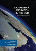 Mehdi Chowdhury (U. A.) | South Asian Migration In The Gulf | Taschenbuch (2018)