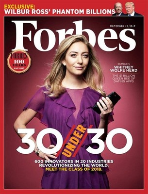 Forbes Magazine (December 12, 2017) 30 Under 30 - Bumble's Whitney Wolfe Her...