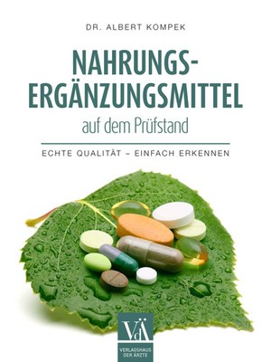 Albert Kompek | Nahrungsergänzungsmittel auf dem Prüfstand | Taschenbuch (2023)