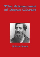 William Booth | The Atonement Of Jesus Christ | Taschenbuch | Englisch (2015)