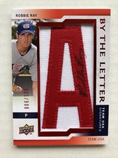 Robbie Ray  2009 UPPER DECK TEAM USA “By The Letter” - AUTO PATCH #/100 CY YOUNG