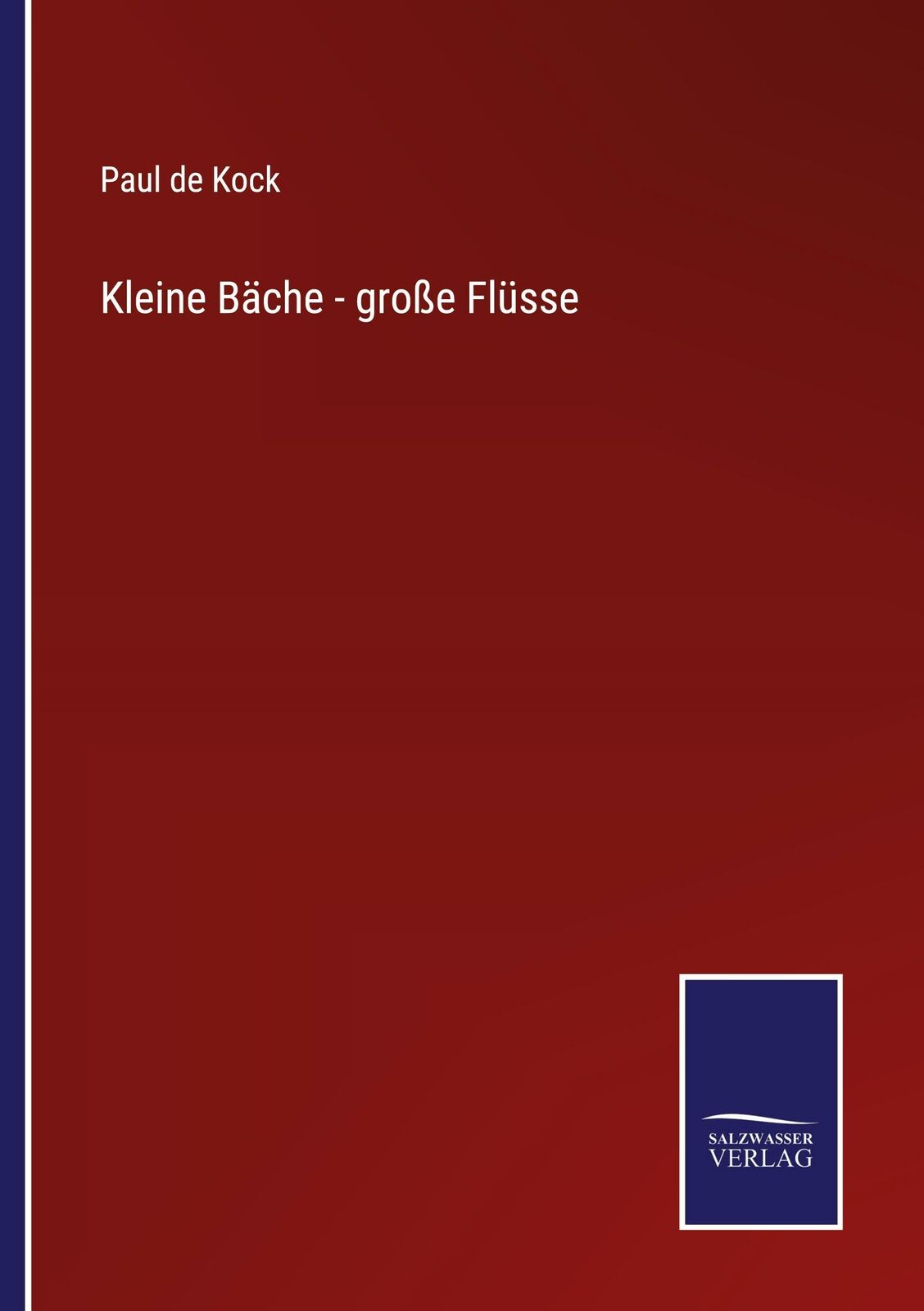 Thumbnail - Kleine Bäche - Große Flüsse | Buch | 9783752543308