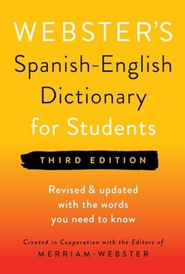Webster's Spanish-English Dictionary for Students, Thir - Multiple Languages Lan
