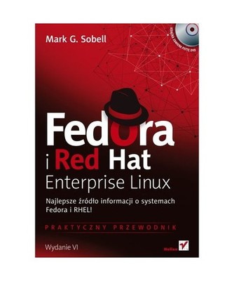 Fedora i Red Hat Enterprise Linux Praktyczny przewodnik, Mark G. Sobell
