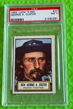 1952 Topps Look N See.  Card # 37 George A. Custer   PSA  7  NM