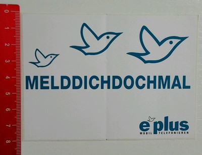 Aufkleber/Sticker: e plus - meld dich doch mal (27061616)
