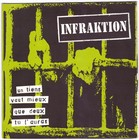 INFRAKTION Un Tiens Vaut Mieux Que Deux Tu L'Auras 1994 French Punk Oi EP 45T