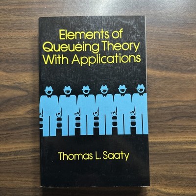 Dover Books On Mathematics: Elements of Queueing Theory: With Applications