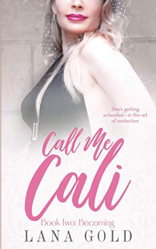 Gold Lana-call Me Cali Bk 2 Book Neu
