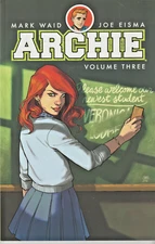 ARCHIE : VOLUME 3  1st PRINT   $17.99 TBP   ARCHIE COMICS   2017  NICE!!!