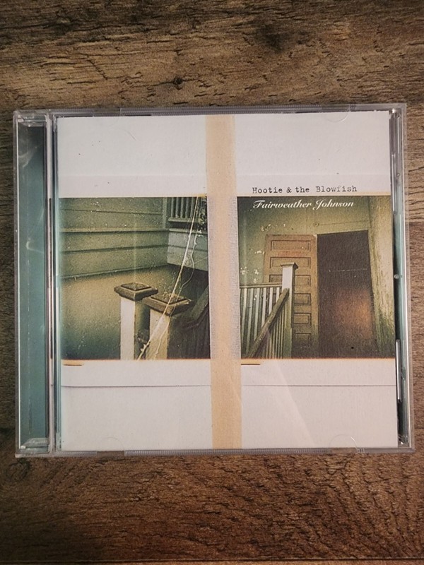 Hootie & The Blowfish Fairweather Johnson CD Like New