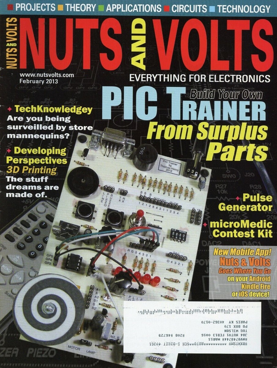 Nuts and Volts Magazine February 2013 Build Your Own PIC Trainer