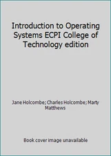 Introduction to Operating Systems ECPI College of Technology edition