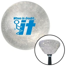 Blue When In Doubt Clear Retro Metal Flake Shift Knob w/ M16x1.5 Insert Shifter