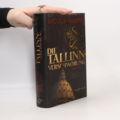 Die Tallinn-Verschwörung:   |  Nicola Marni