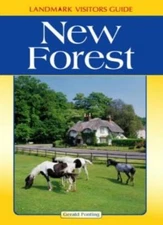 New Forest (Landmark Visitor Guide) By Gerald Ponting