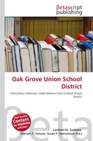 Lambert M. Surhone (U. A.) | Oak Grove Union School District | Taschenbuch