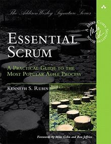 Essential Scrum: A Practical Guide to the Most Popu... | Buch | Zustand sehr gut