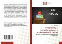 L'approche Par CompéTences Dans Le SystèMe éDucatif Ivoirien Abou Fofana