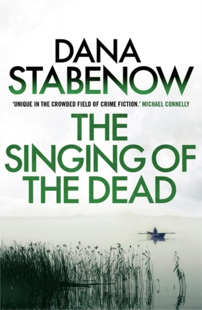 The Singing of the Dead by Dana Stabenow (Paperback Book)