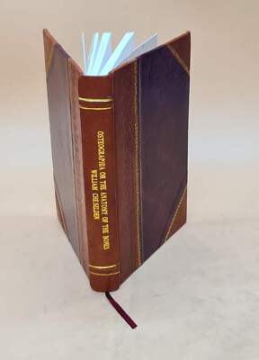 Osteographia Or The Anatomy Of The Bones 1733 By Cheselden, William Leatherbound