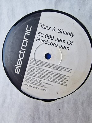 50000 Jars of Hardcore Jam - Tazz & Shanty 12'' Vinyl Record (UK, 2003, Rare)