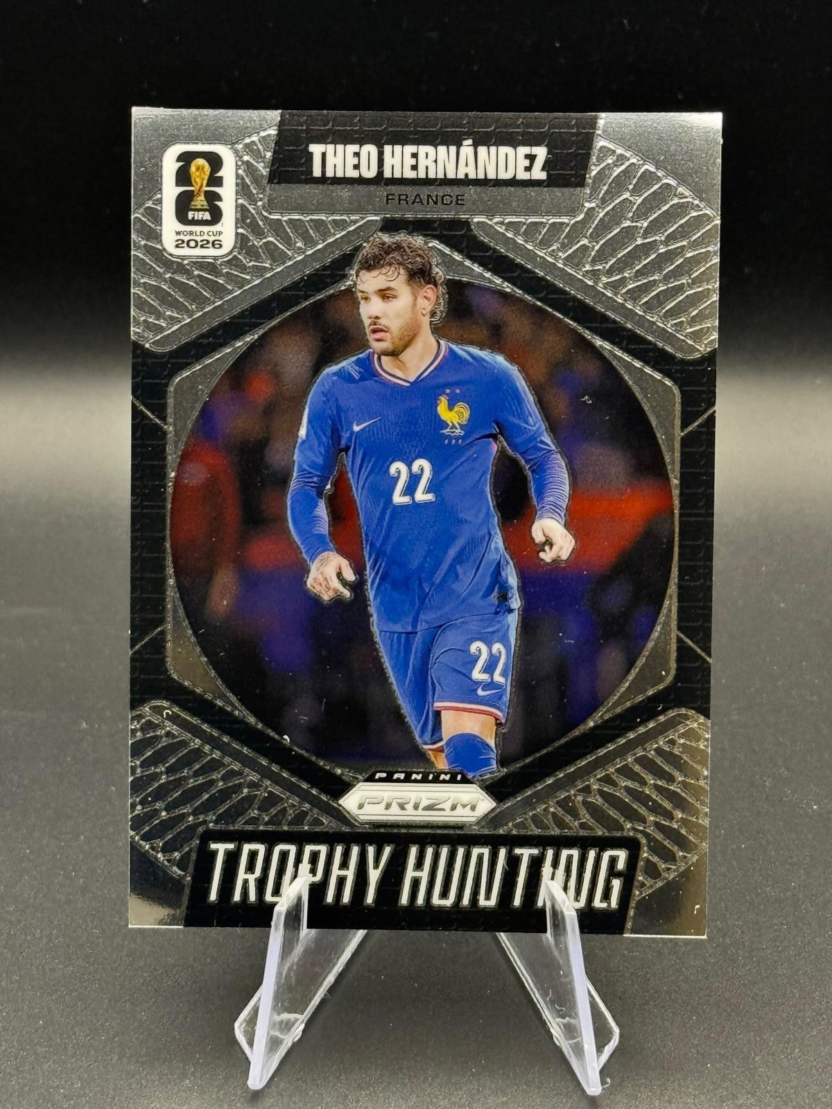 2026 Panini Prizm FIFA World Cup #22 Theo Hernandez Trophy Hunting