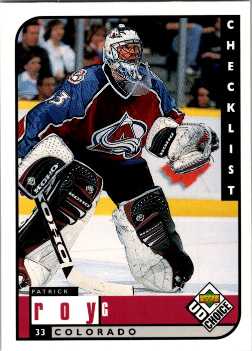 1998-99   Upper Deck  UD Choice Checklist     Patrick Roy.     #309