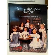 Heirloom Doll Clothes for Gotz by Martha C. Pullen 1996, Trade Paperback