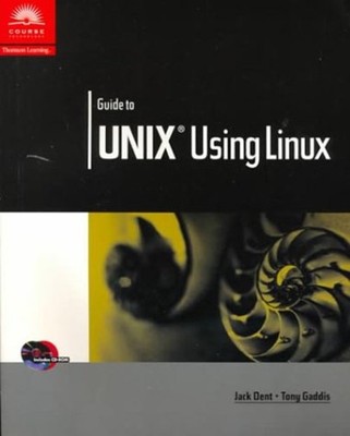 Guide to UNIX Using Linux Paperback Tony, Dent, Jack Gaddis