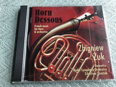 HORN Dessous- French Music for Horn and Orchestra (CD, 1994, IMPORT-ZUK)