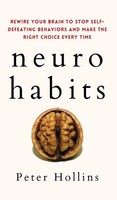 Neuro-Habits Peter Hollins Buch Gebunden Englisch 2021 Pkcs Media, Inc.