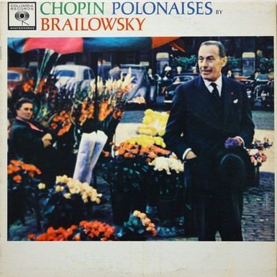 Alexander Brailowsky / Frédéric Chopin, Chopin Polonaises By Brailowsky, (LP, 