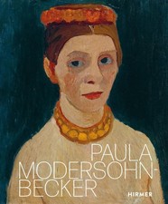 Paula Modersohn-Becker [German] by Pfeiffer, Ingrid [Hardback]