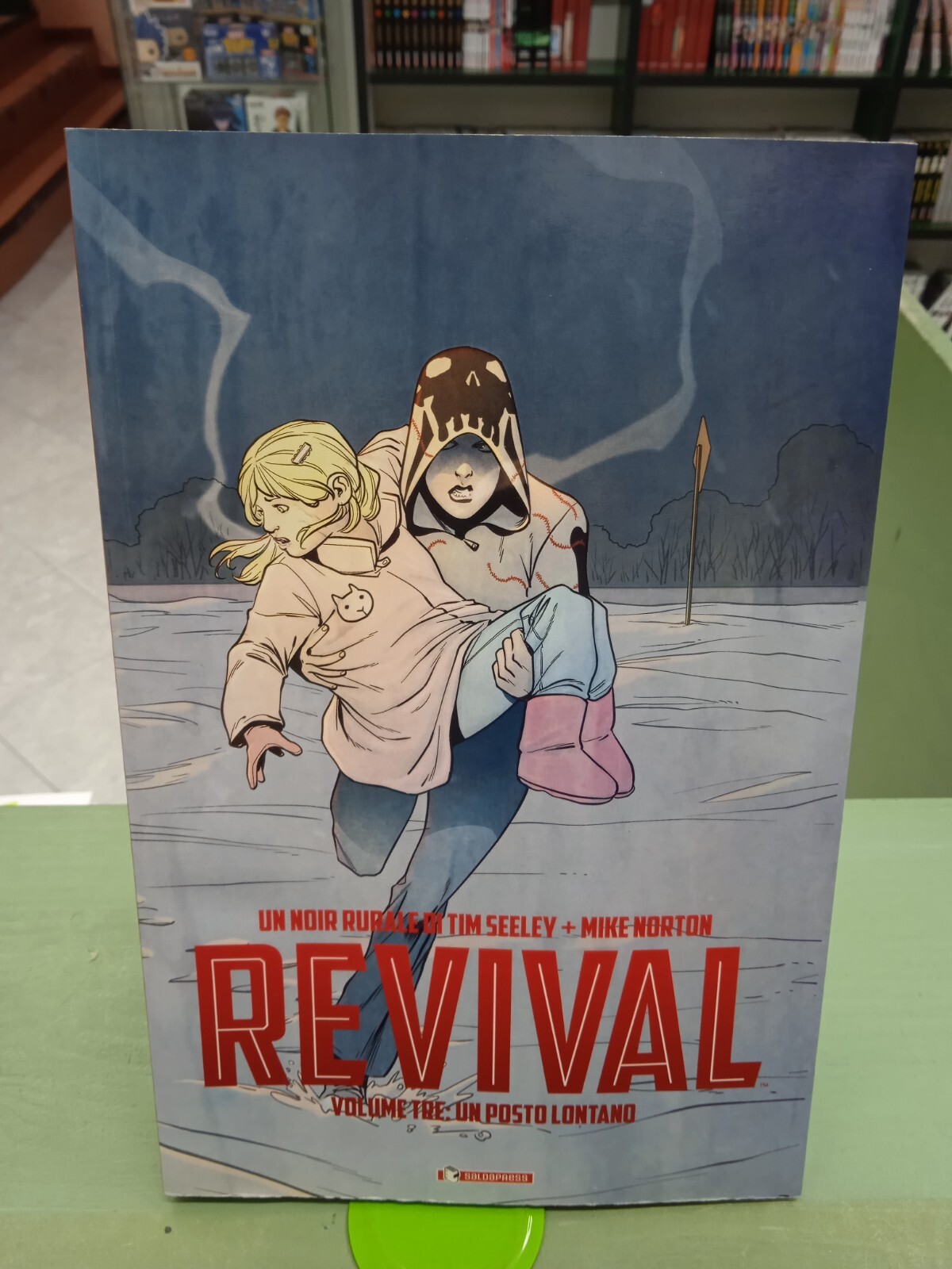 Revival vol. 3 - Un Posto Lontano - Seeley/Norton - Saldapress - S75