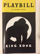 KING KONG PLAYBILL BROADWAY NEW YORK BOOK opening night nov 8 NOVEMBER 2018