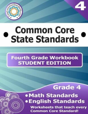 Fourth Grade Common Core Workbook - Student Edition