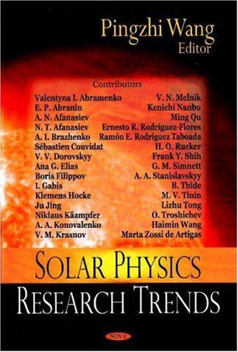 Solar Physics Research Trends by Pingzhi Wang (Hardcover) (2008)