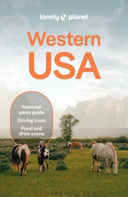 Lonely Planet Western USA by Lonely Planet Paperback