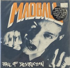 Madball – Ball Of Destruction – In-Effect - 88561-3003-7 – 1989 45 RPM 7" EP