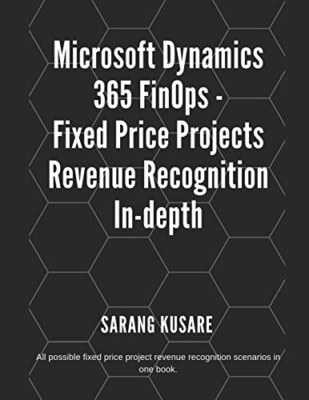 Microsoft Dynamics 365 FinOps - Festpreisprojekte Re - Taschenbuch NEU Kusare,